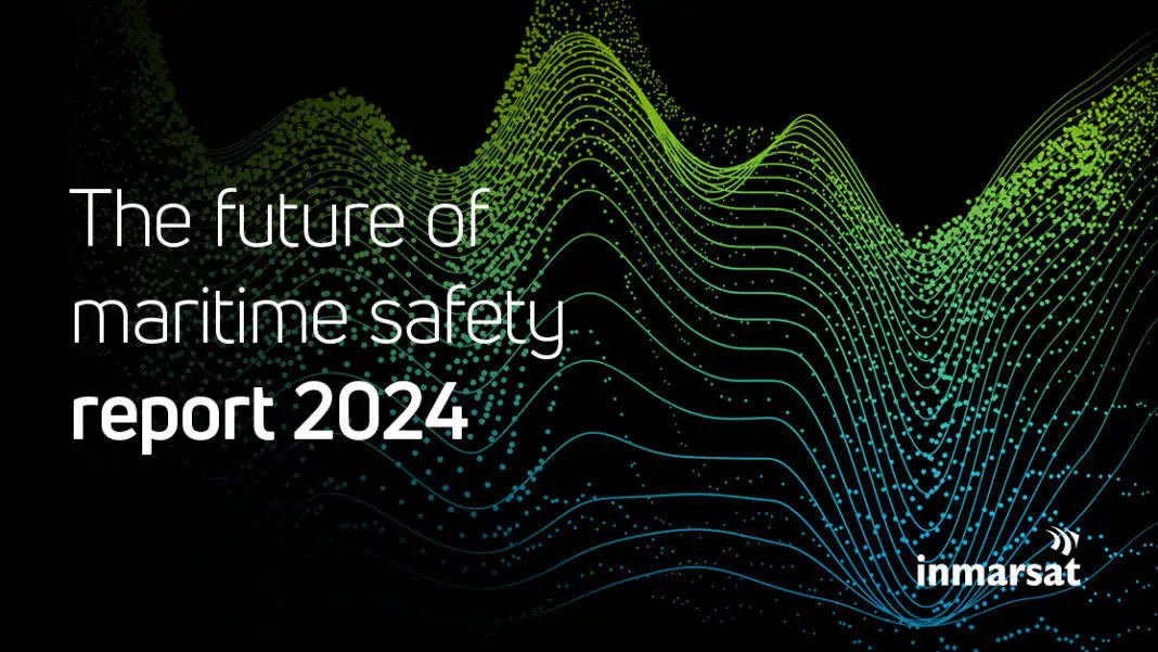 2024 edition of The Future of Maritime Safety Report from Inmarsat Maritime
