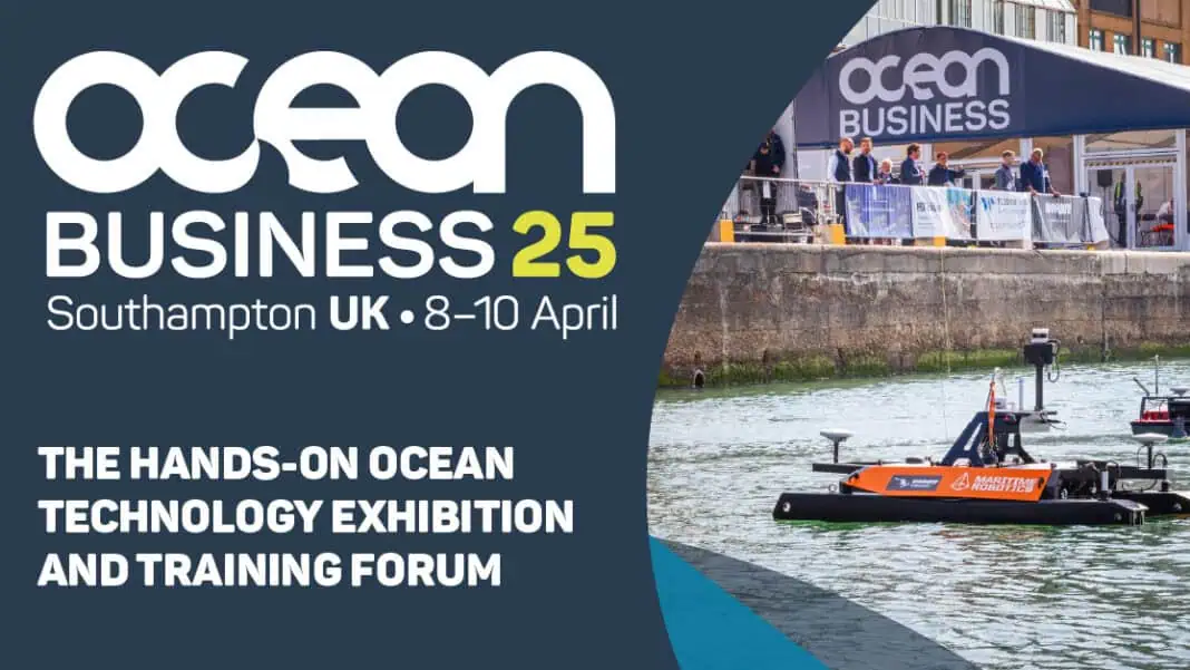 As the countdown begins to Ocean Business 2025, more details can be revealed about the line-up of exhibitors at the global technology and science exhibition for marine industries.